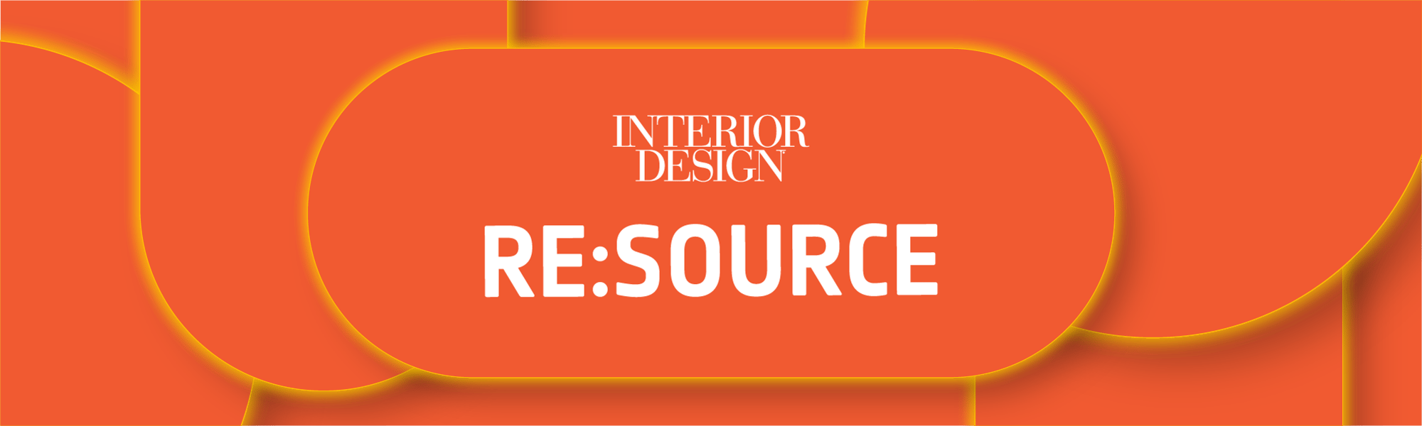 INTERIOR DESIGN re:Source