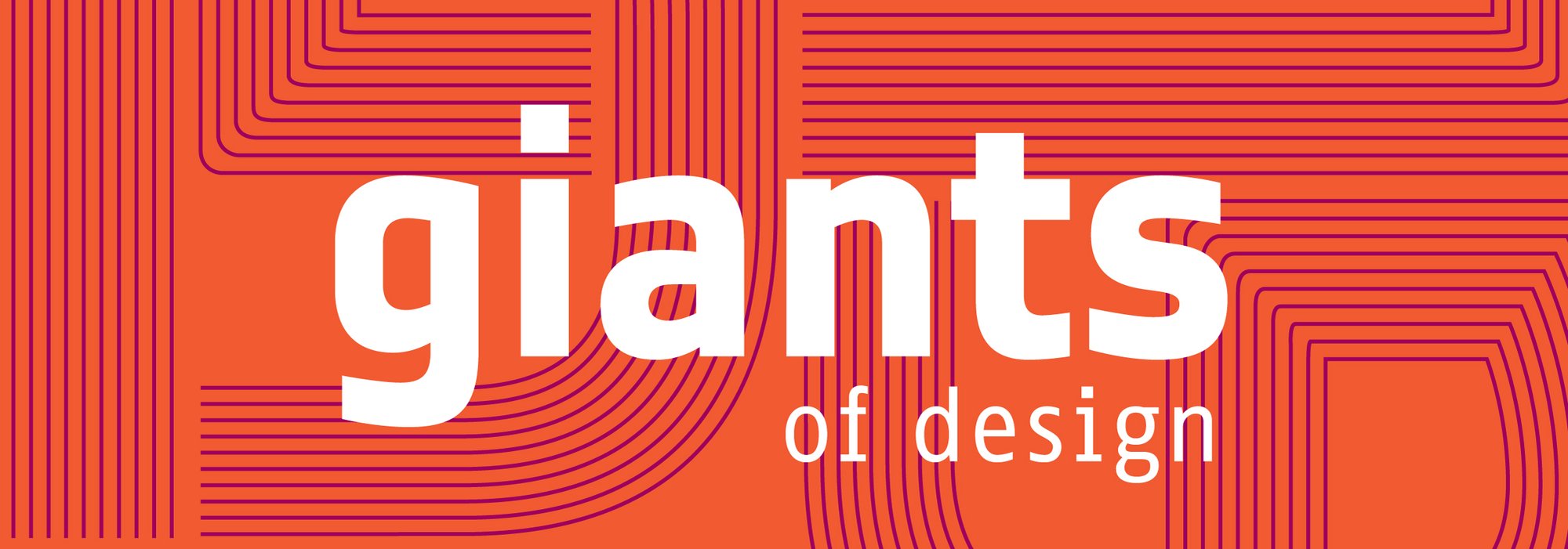 Giants of Design Giants of Design